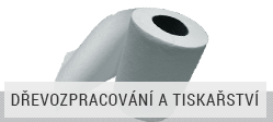 Dřevozpracování a tiskařství Dřevozpracování a tiskařství