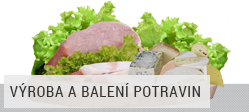 Výroba a balení potravin Výroba a balení potravin